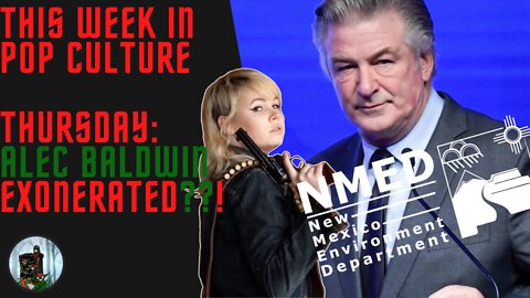 This Week in Pop Culture: Thursday - Baldwin EXONERATED?! OHSB Drops Investigation Report on Rust!