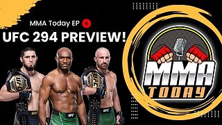 UFC 294 PREVIEW! | MMA Today #6