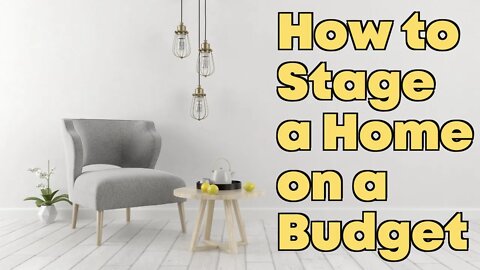 How to Stage Your Home on a Budget | Home Seller Tips 💰