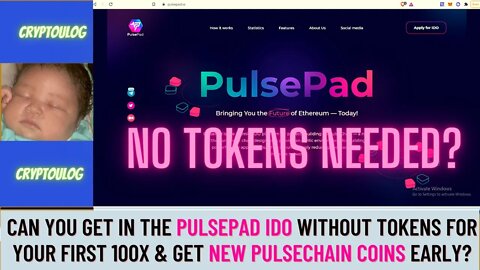 Can You Get In The Pulsepad IDO Without Tokens For Your First 100x & Get New Pulsechain Coins Early?