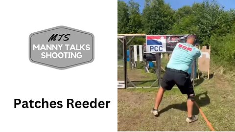 Manny Talks Shooting with Patches Reeder @pr_ximpact Manny Talks Shooting #123