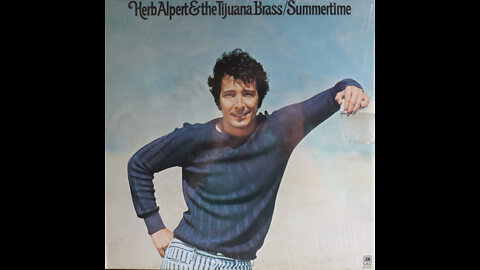 Herb Alpert & The Tijuana Brass-Summertime (1971) [Complete LP]