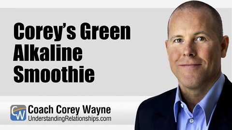 Corey’s Green Alkaline Smoothie