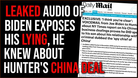 Leaked Audio Of Biden EXPOSES His Lies, Joe Knew About Hunter's CHINA DEAL