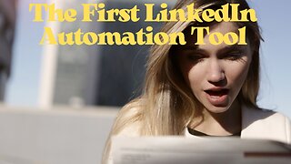 The First LinkedIn Automation Tool