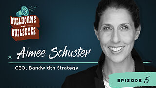 Aligning Sales and Marketing with Aimee Schuster | Bullhorns & Bullseyes | Episode 5