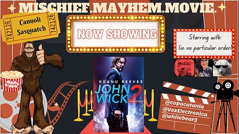 "The Only Way Out Is Back In" John Wick: Chapter 2 Review: Mischief. Mayhem. Movie. Episode #16