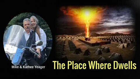 The Place Where Dwells by Dr Michael H Yeager