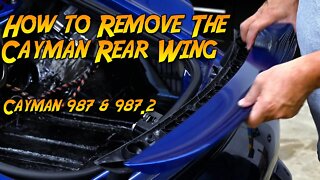 How to remove the Porsche Cayman's rear wing/spoiler (987.1 & 987.2)