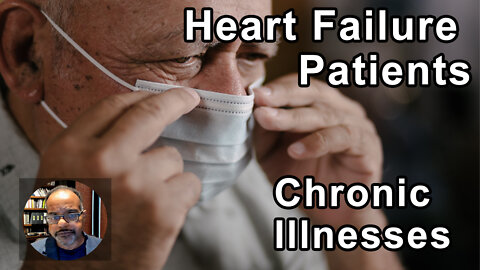 Heart Failure Patients Usually Have A Basket Load Of Chronic Illnesses - Baxter Montgomery, MD