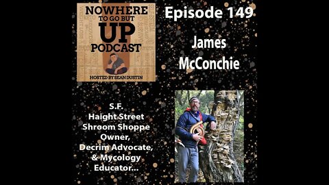 #149 S.F. Haight St. Shroom Shoppe Owner, Decriminalization Advocate, & Mycology Educator...