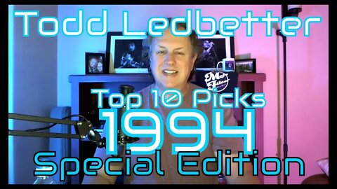 Top 10 Album Picks 1994 Special Edition With Todd Ledbetter