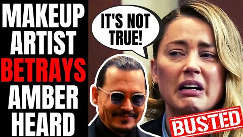 Amber Heard's Own Makeup Artist DESTROYS Her Testimony | Betrays Her To Tell TRUTH About Johnny Depp