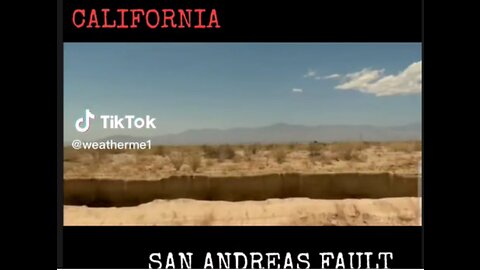 The California San Andreas Fault- Get Ready for the BIG ONE!!