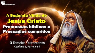 Promessas bíblicas... A segunda Vinda de Jesus Cristo ❤️ O Terceiro Testamento Capítulo 1-2