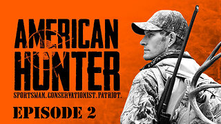 American Hunter | Episode 2 | A Hunter's Paradise