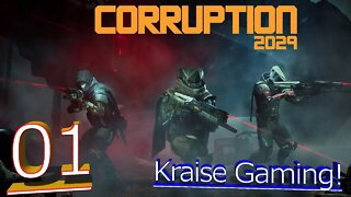 Episode 1: Team Assemble! - Corruption 2029 - by Kraise Gaming!