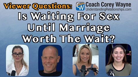 Is Waiting For Sex Until Marriage Worth The Wait?