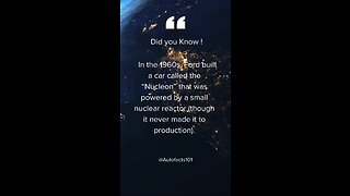 A fact about a car with a nuclear reactor