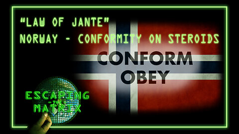 Law of Jante – Norway's distaste for the Individual – Conformity On Steroids (July 28th 2021)