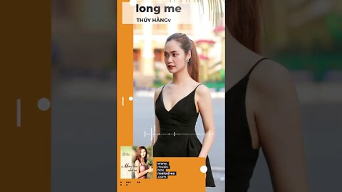 [Music box melodies] - Long Me by Thúy Hằng