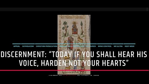 Discernment: "Today If You Shall Hear His Voice, Harden Not Your Hearts."