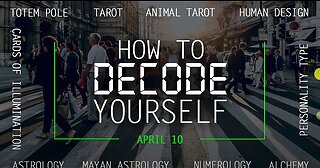 HOW TO DECODE YOURSELF