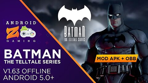 Batman: The Telltales Series - Android Gameplay (OFFLINE) (With Link) 1.9GB+