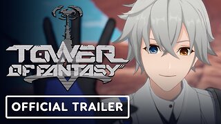 Tower of Fantasy - Official Tian Lang Character Trailer