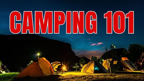 Camping Guide & Camp Site Etiquette