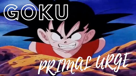 Thank you Akira Toriyama DRAGON BALL (AMV) Goku - Primal Urge