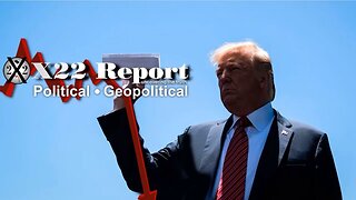 X22 Dave Report - Ep.3219B- [DS] Lost The Narrative, Pattern Of Corruption Discovered,Out Of Options