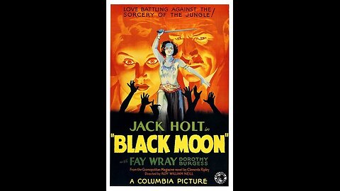 Movie From the Past - Black Moon - 1934