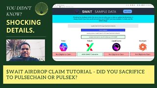 $WAIT Airdrop Claim Tutorial - Did You Sacrifice To Pulsechain Or Pulsex?