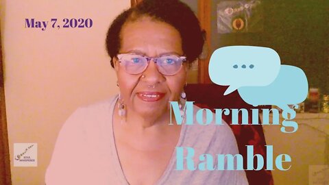🦜MORNING RAMBLE 🦜: Reminding You To Elevate and Recommending a Friend's Channel * May 7