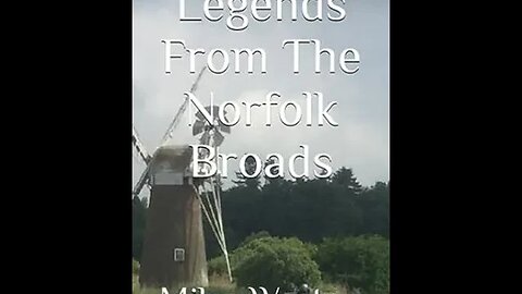 Discover the enchanting allure of the Norfolk Broads