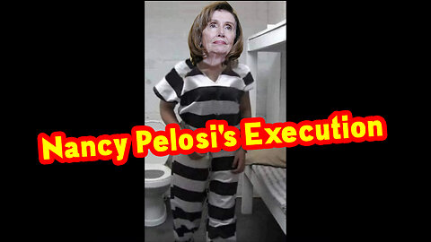 Bombshell! Nancy Pelosi's Execution