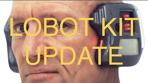 Lobot Kit Update | 50R-T Lifter Unit | Lobot Gains Droid Tag… Sort Of