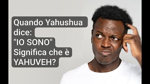 Io Yahushua sono il Messyah