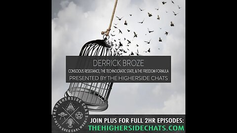 Derrick Broze | Conscious Resistance, The Technocratic State, & The Freedom Formula