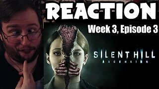 Gor's "Silent Hill Ascension Week 3, Episode 3" REACTION