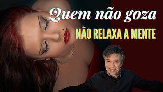 RELAXA A MENTE, RELAXA E GOZ4 | ÁS DE PAUS