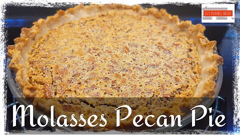 Molasses Pecan Pie with the Easiest Homemade Pie Crust EVER!