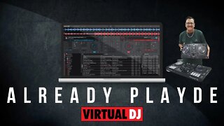 Tutorial ALREADY PLAYDE Será que já TOCOU? Virtual DJ