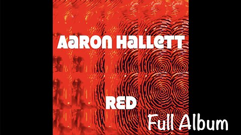 "Red" album by Aaron Hallett