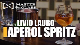 Master Your Glass! APEROL SPRITZ