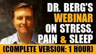 Reducing Stress & Sleep Hygiene – Dr.Berg's Webinar on Stress, Pain & Sleep