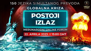 Globalna kriza. Postoji izlaz | Međunarodni online forum 22. aprila 2023.