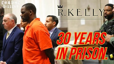 R Kelly Gets 30 YEARS IN PRISON