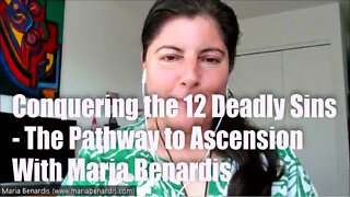 Conquering The 12 Deadly Sins – The Pathway To Ascension